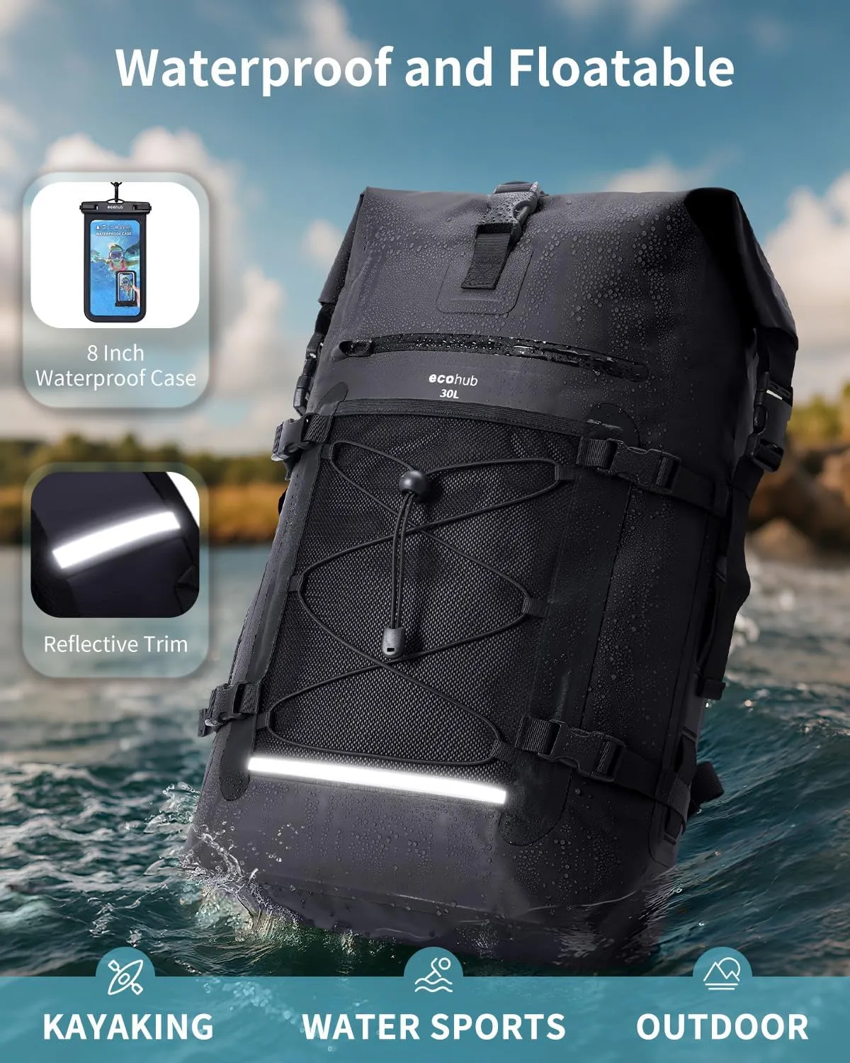 ECOHUB Waterproof Backpack for Women Men, 30L Roll-Top Closure Heavy Duty Dry Bag for Travel Kayaking Boating Hiking Floating with IPX8 Waterproof Phone Case (Black)