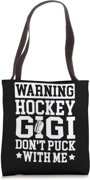 Funny Hockey Gigi Grandma Gigi Of A Hockey Player Tote Bag