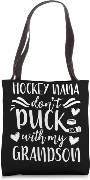 Funny Hockey Nana Grandma Nana Of A Hockey Player Tote Bag