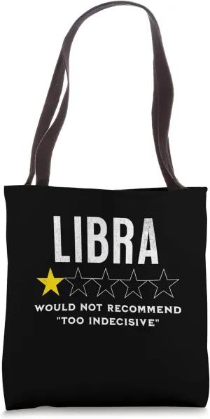 Funny star rating & Criticism of zodiac sign Libra Tote Bag