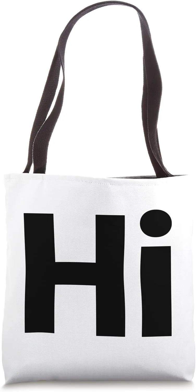 Hi hello front, bye back greet English words to greet people Tote Bag