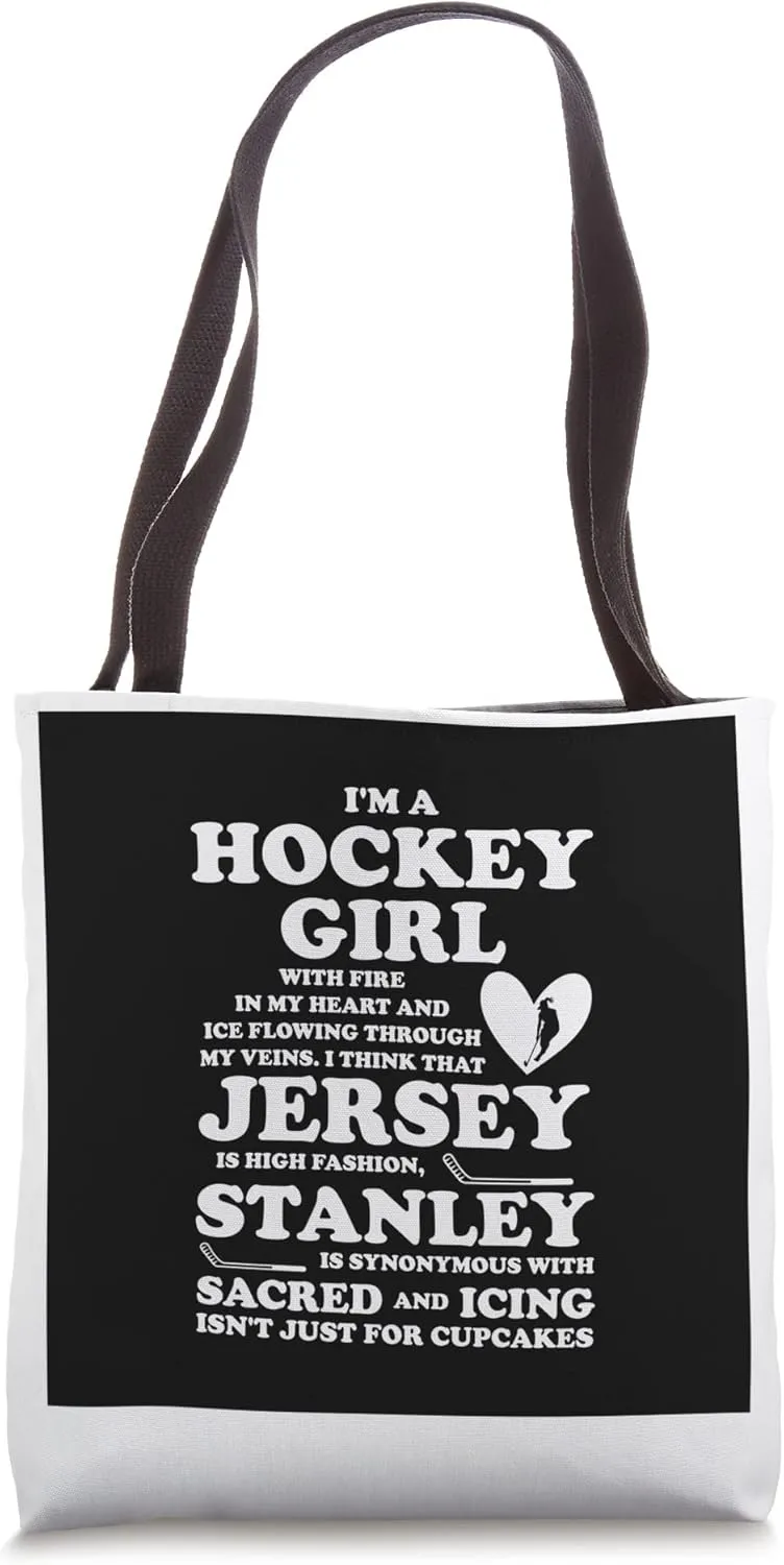 Hockey Girl with fire in my heart Hockey Girl Tote Bag