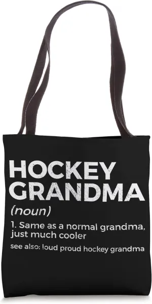 Hockey Grandma Definition Loud Proud Hockey Grandma Tote Bag