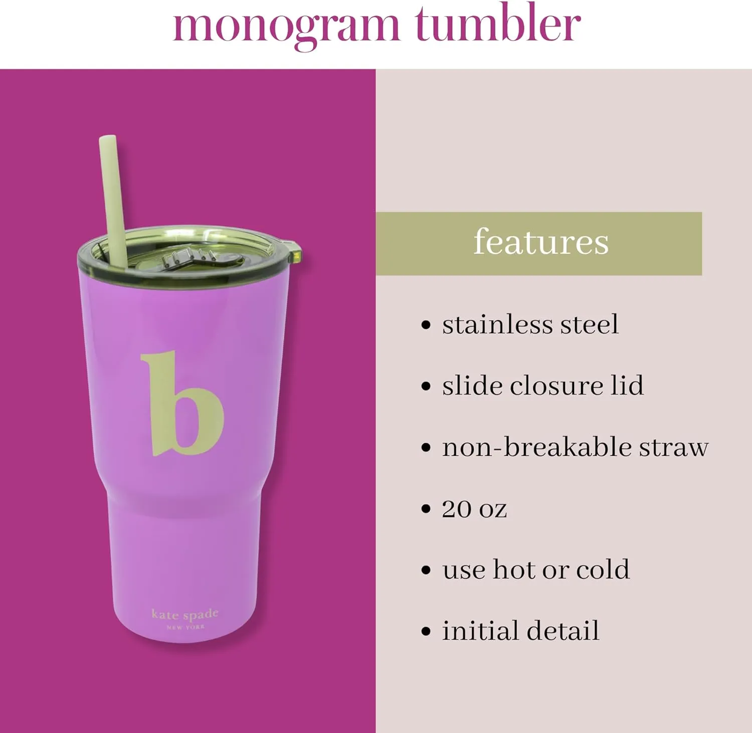 kate spade new york 20 Ounce Insulated Initial Tumbler for Cold and Hot Drinks with Reusable Straw, Stainless Steel Travel Cup with Slide Top Lid (B)