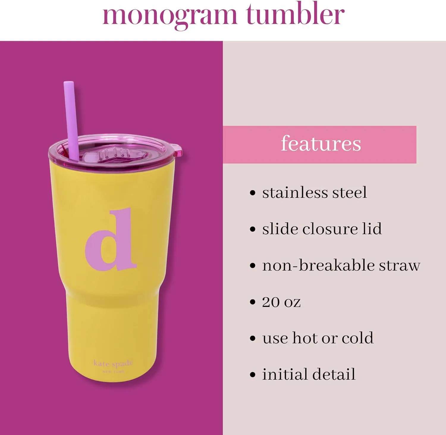 kate spade new york 20 Ounce Insulated Initial Tumbler for Cold and Hot Drinks with Reusable Straw, Stainless Steel Travel Cup with Slide Top Lid (D)