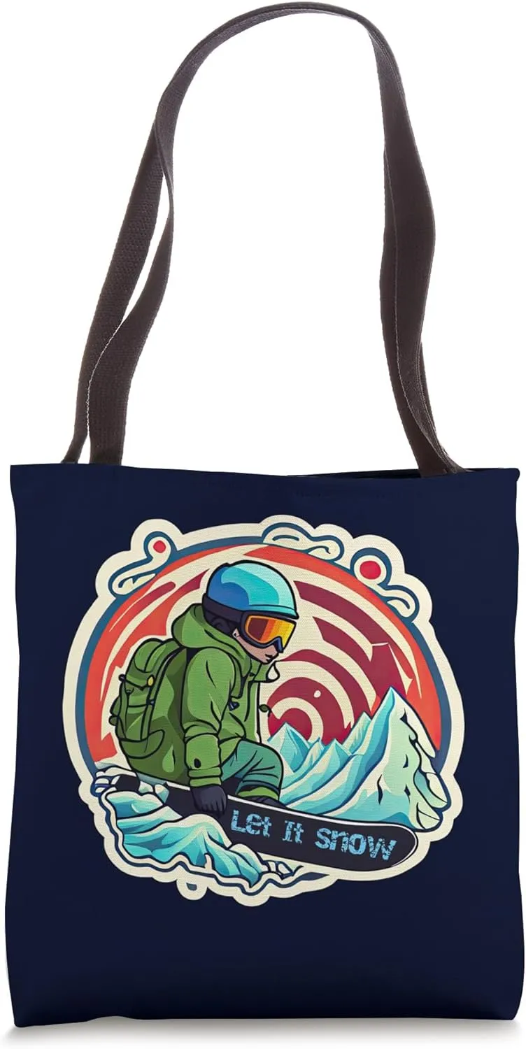 LET IT SNOW snowboarding snowflake snowstorm snowboard rip Tote Bag