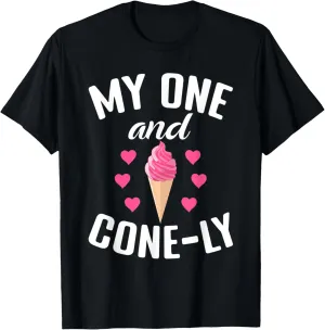 My one and Conely funny Ice Cream T-Shirt