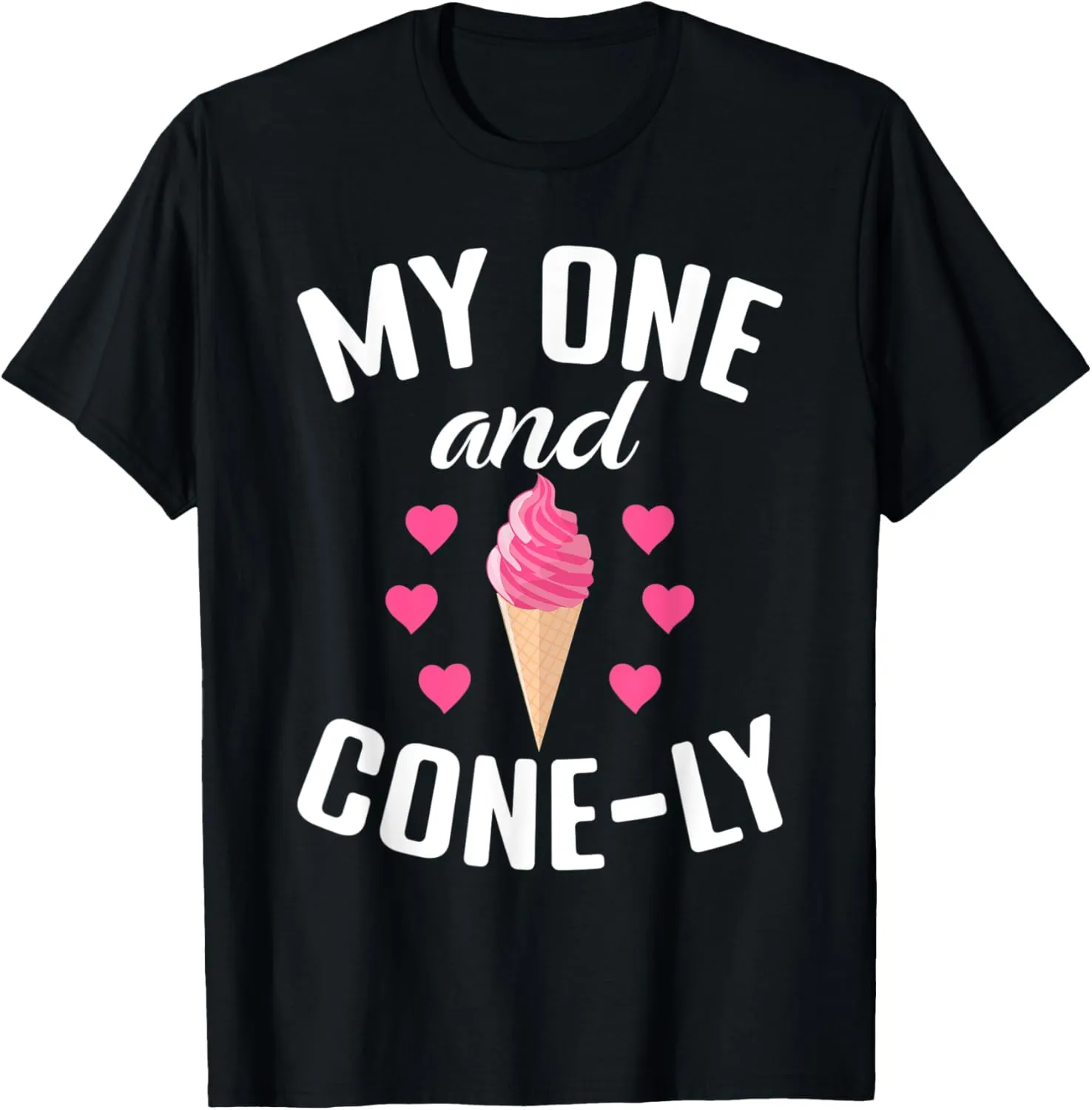 My one and Conely funny Ice Cream T-Shirt