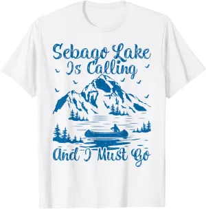 Sebago Lake Is Calling And I Must Go Sebago Lake T-Shirt