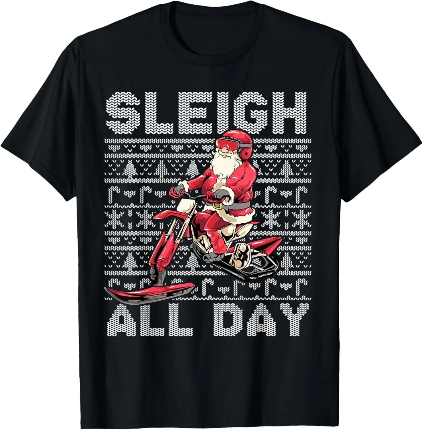 Sleigh All Day Santa Claus Ice Bike Christmas Snowmobile T-Shirt