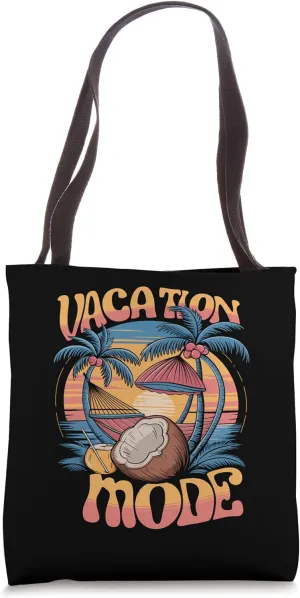 Vacation Mode Tropical Beach Vibes Summer Time Tote Bag